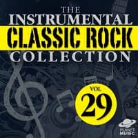 The Instrumental Classic Rock Collection, Vol. 29