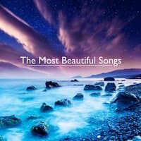 The Most Beautiful Songs