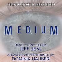 Medium - Theme from the TV Series (Jeff Beal)