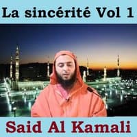 La sincérité, vol. 1