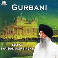 Gurbani - Best of Bhai Harjinder Singh Ji