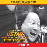 Best of Ustad Nusrat Fateh Ali Khan (Islamic Qawwalies) Pt. 2