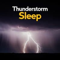 Thunderstorm Sleep