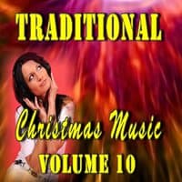 Traditional Christmas Music, Vol. 10