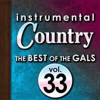 Instrumental Country: The Best of the Gals, Vol. 33