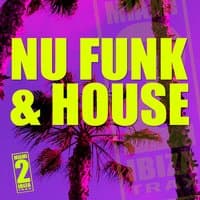 Nu Funk & House