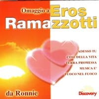 Omaggio A  Eros Ramazzotti