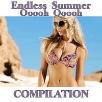 Endless Summer Ooooh Ooooh Compilation