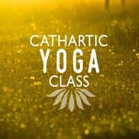 Cathartic Yoga Class