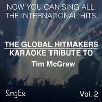 The Global HitMakers: Tim McGraw Vol. 2