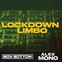 Lockdown Limbo