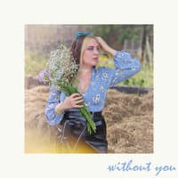 Without You