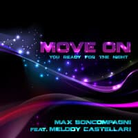 Move on ( You Ready for the Night )