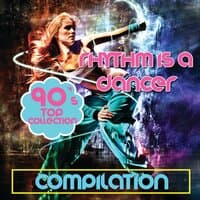 Rhythm Is A Dancer Compilation 90's Top Collection