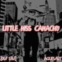 Little Miss Camacho