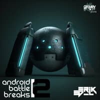 Android Battle Breaks 2