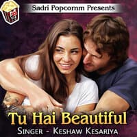 Tu Hai Beautiful