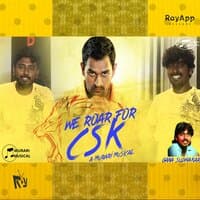 We Roar For Csk