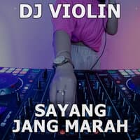 Sayang Jang Marah