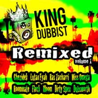 King Dubbist Remixed, Vol. 1