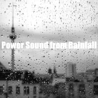 Power Sound from Rainfall