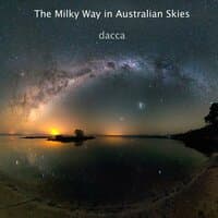 The Milky Way In Australian Skies