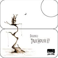 Felizol's Treehouse EP