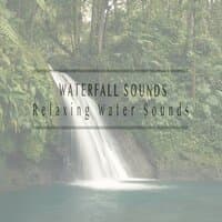 Relaxing Water Sounds