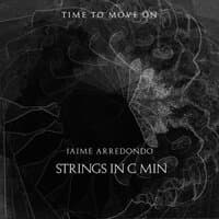 Strings In Cmin "Time To Move On"