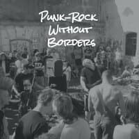 Punk-Rock Without Borders