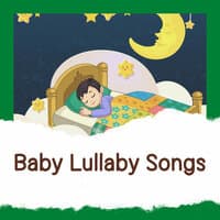 Baby Lullaby Songs