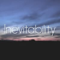 Inevitability