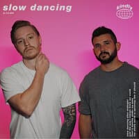 Slow Dancing