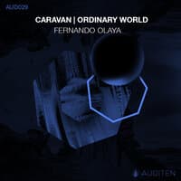 Caravan | Ordinary World