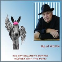 The Day Delaney's Donkey Had Sex with the Pope