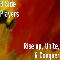 Rise up, Unite, & Conquer