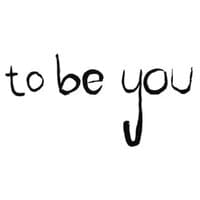 To Be You