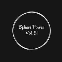 Sphere Power Vol. 31