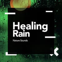 Healing Rain