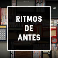 Ritmos de antes