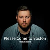 Please Come to Boston