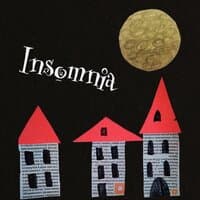 Insomnia