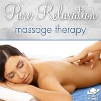 Pure Relaxation: Massage Therapy