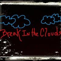 Break in the Clouds - Single