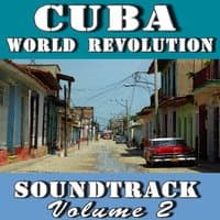 Cuba World Revolution, Vol. 2