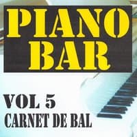 Piano bar volume 5 - carnet de bal