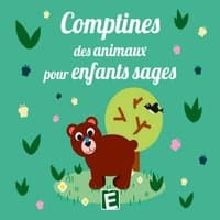 Comptines des animaux pour enfants sages