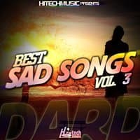 Dard - Best Sad Songs, Vol. 3