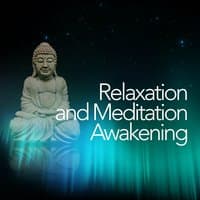 Relaxation and Meditation Awakening