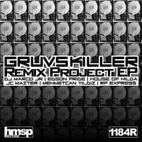 Gruvskiller's Remix Project EP